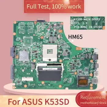 K53SD Už ASUS K53SD REV 2.3 HM65 Nešiojamojo kompiuterio motininės Plokštės visą bandymo darbas