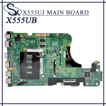 KEFU X555UJ Nešiojamojo kompiuterio motininė plokštė, skirta ASUS X555UB X555UF X555UQ F555U originalus mainboard 4GB-RAM I7-6500U GT940M