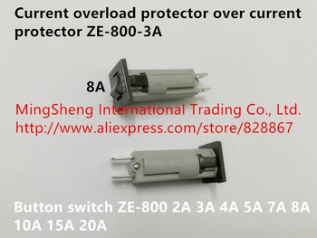 Originalus naujas srovės perkrovos saugiklis per srovės gynėjas ZE-800-3A mygtuką perjungti ZE-800 2A 3A 4A 5A, 7A, 8A, 10A 15A 20A